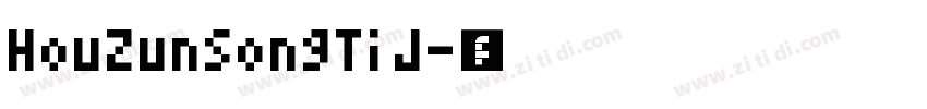 HouZunSongTi J字体转换
